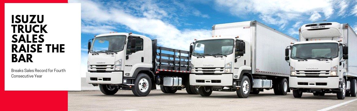 Isuzu Shatters Truck Sales Records for Fourth Consecutive Year